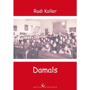Damals von Koller,  Rudi