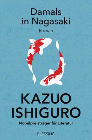 Damals in Nagasaki von Ishiguro,  Kazuo, Längsfeld,  Margarete