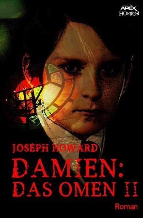 DAMIEN – Das Omen II von Howard,  Joseph