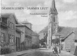 Dämmer Leben – Dämmer Leut‘ – Textband von Herzog,  Klaus, Kempf,  Martin
