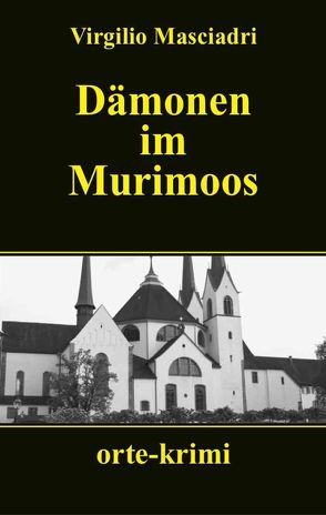 Dämonen im Murimoos von Masciadri,  Virgilio