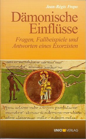 Dämonische Einflüsse. von Freifrau von Plotho,  Anne-Marie, Fropo,  Jean-Régis