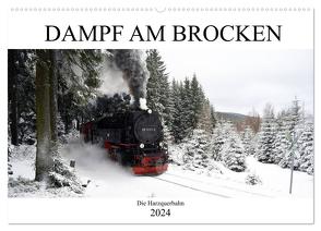 Dampf am Brocken – Die Harzquerbahn (Wandkalender 2024 DIN A2 quer), CALVENDO Monatskalender von Gerstner,  Wolfgang