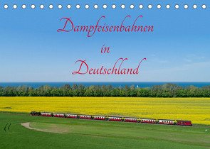 Dampfeisenbahnen in Deutschland (Tischkalender 2023 DIN A5 quer) von Kuttig,  Siegfried
