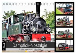 Dampflok-Nostalgie – 2024 schwergewichtige Lokomotiven (Tischkalender 2024 DIN A5 quer), CALVENDO Monatskalender von Klünder,  Günther