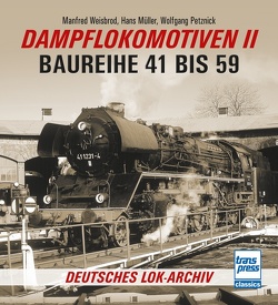 Dampflokomotiven II von Mueller,  Hans, Petznick,  Wolfgang, Weisbrod,  Manfred