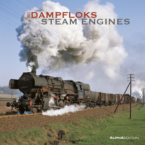 Dampfloks 2021 – Broschürenkalender 30×30 cm (30×60 geöffnet) – Steam Engines – Bild-Kalender – Wandplaner – mit Platz für Notizen – Alpha Edition