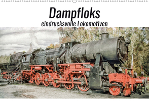 Dampfloks – eindrucksvolle Lokomotiven (Wandkalender 2021 DIN A2 quer) von Brunner-Klaus,  Liselotte