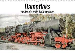 Dampfloks – eindrucksvolle Lokomotiven (Wandkalender 2021 DIN A3 quer) von Brunner-Klaus,  Liselotte