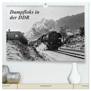 Dampfloks in der DDR (hochwertiger Premium Wandkalender 2024 DIN A2 quer), Kunstdruck in Hochglanz von M.Dietsch,  M.Dietsch