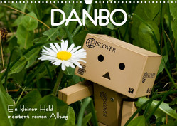 Danbo – Ein kleiner Held meistert seinen Alltag (Wandkalender 2023 DIN A3 quer) von Moßhammer,  Natalie