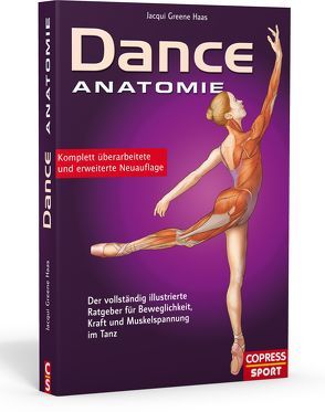 Dance Anatomie von Greene Haas,  Jacqui