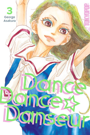 Dance Dance Danseur 2in1 03 von Asakura,  George, Ihrens,  Miryll