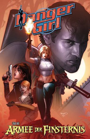 Danger Girl und die Armee der Finsternis von Bolson,  Chris, Hartnell,  Andy, Rohleder,  Jano, Voigtmann,  Arne