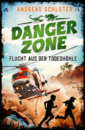 Dangerzone – Flucht aus der Todeshöhle von Kampmann,  Stefani, Schlüter,  Andreas