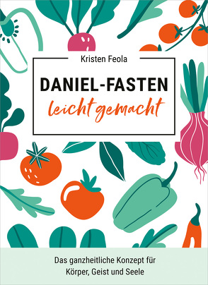 Daniel-Fasten leicht gemacht (eBook) von Balters,  Antje, Feola,  Kristen