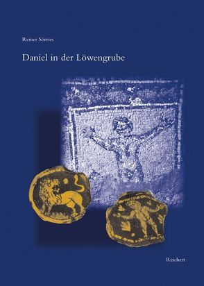 Daniel in der Löwengrube von Sörries,  Reiner