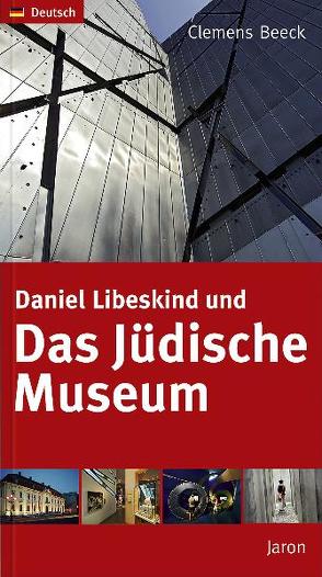 Daniel Libeskind und Das Jüdische Museum von Beeck,  Clemens