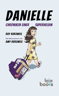 Danielle von Kurzweil,  Amy, Kurzweil,  Ray, Nopp,  Elborg