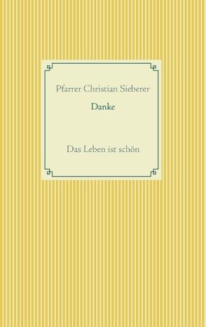 Danke von Sieberer,  Christian