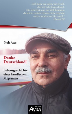 Danke Deutschland! von Ates,  Nuh