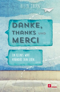 Danke, Thanks und Merci von Thorn,  Hella