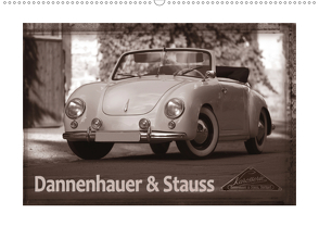 Dannenhauer & Stauss (Wandkalender 2020 DIN A2 quer) von Bau,  Stefan