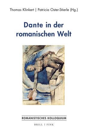 Dante in der romanischen Welt von Klinkert,  Thomas, Oster-Stierle,  Patricia