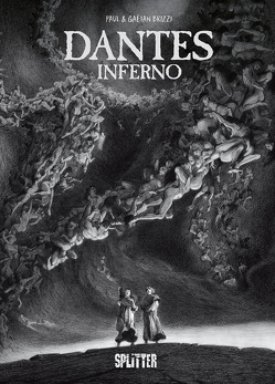 Dantes Inferno (Graphic Novel) von Brizzi,  Gaëtan, Brizzi,  Paul