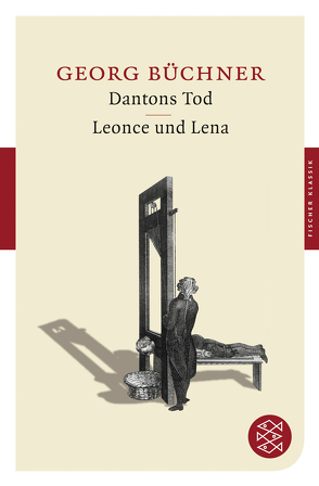 Dantons Tod / Leonce und Lena von Büchner,  Georg