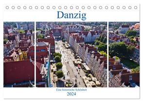 Danzig – Eine historische Schönheit (Tischkalender 2024 DIN A5 quer), CALVENDO Monatskalender von Michalzik,  Paul