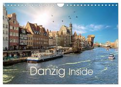 Danzig Inside (Wandkalender 2024 DIN A4 quer), CALVENDO Monatskalender von Eckerlin,  Claus