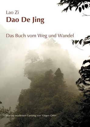 Dao De Jing von Oster,  Yürgen, Zi,  Lao