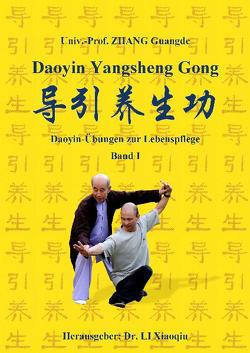 Daoyin Yangsheng Gong Lehrbuch von DI Assam,  Kurt, LI,  Xiaoqiu