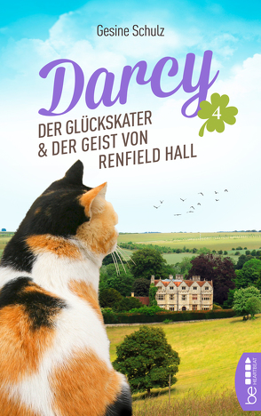 Darcy – Der Glückskater und der Geist von Renfield Hall von Schulz,  Gesine