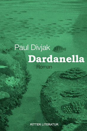 Dardanella von Divjak,  Paul