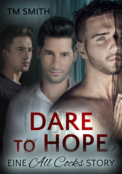 Dare to Hope von Mayes,  Elian, Smith,  TM