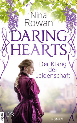 Daring Hearts – Der Klang der Leidenschaft von Harlaß,  Katrin, Rowan,  Nina