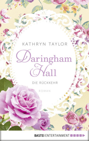 Daringham Hall – Die Rückkehr von Taylor,  Kathryn