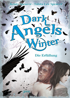Dark Angels‘ Winter von Hanika,  Beate Teresa, Hanika,  Susanne, Spencer,  Kristy, Spencer,  Tabita Lee