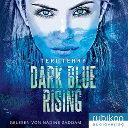 Dark Blue Rising von Terry,  Teri, Zaddam,  Nadine