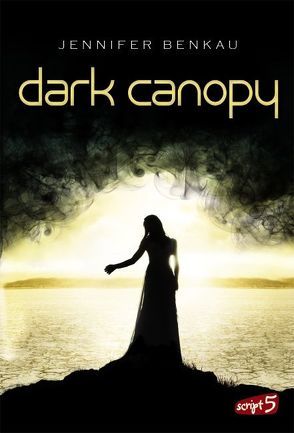 Dark Canopy von Benkau,  Jennifer
