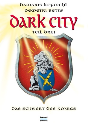 Dark City von Betts,  Demetri, Kofmehl,  Damaris