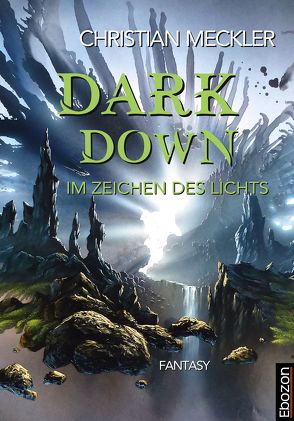 Dark down von Meckler,  Christian