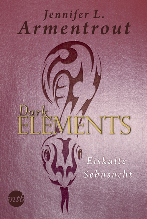 Dark Elements 2 – Eiskalte Sehnsucht von Armentrout,  Jennifer L., Sander,  Ralph