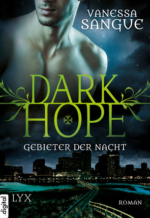 Dark Hope – Gebieter der Nacht von Sangue,  Vanessa