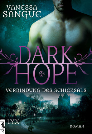 Dark Hope – Verbindung des Schicksals von Sangue,  Vanessa