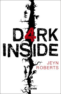 Dark Inside von Roberts,  Jeyn