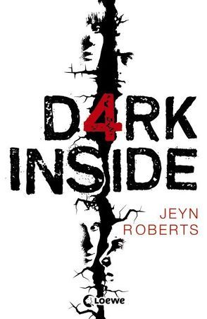 Dark Inside von Reiter,  Bea, Roberts,  Jeyn