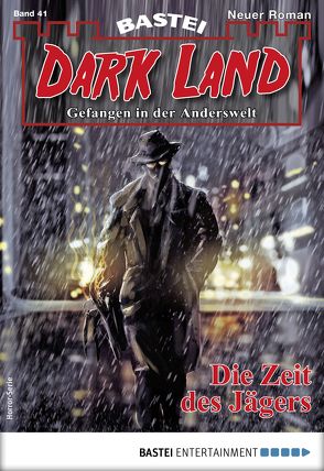 Dark Land 41 – Horror-Serie von Freund,  Marc